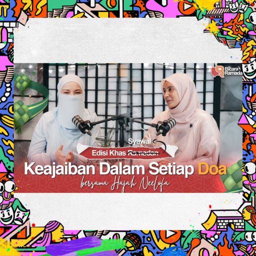 Bicara Ramadan - Hajah Neelof
